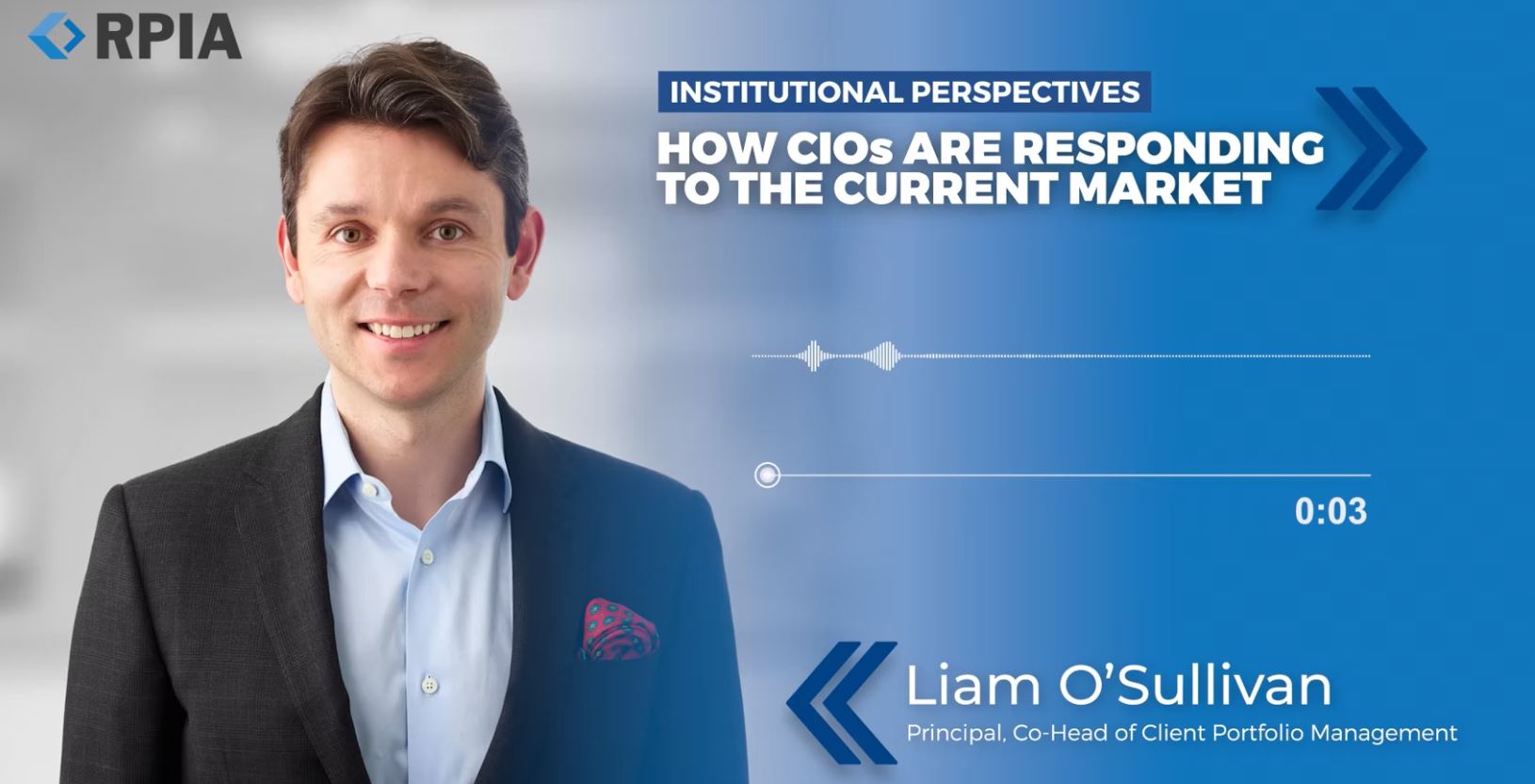institutional perspectives - how CIOs are responding to the current market and Liam O'Sullivan Headshot